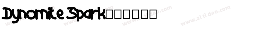 Dynomite  Spark字体转换